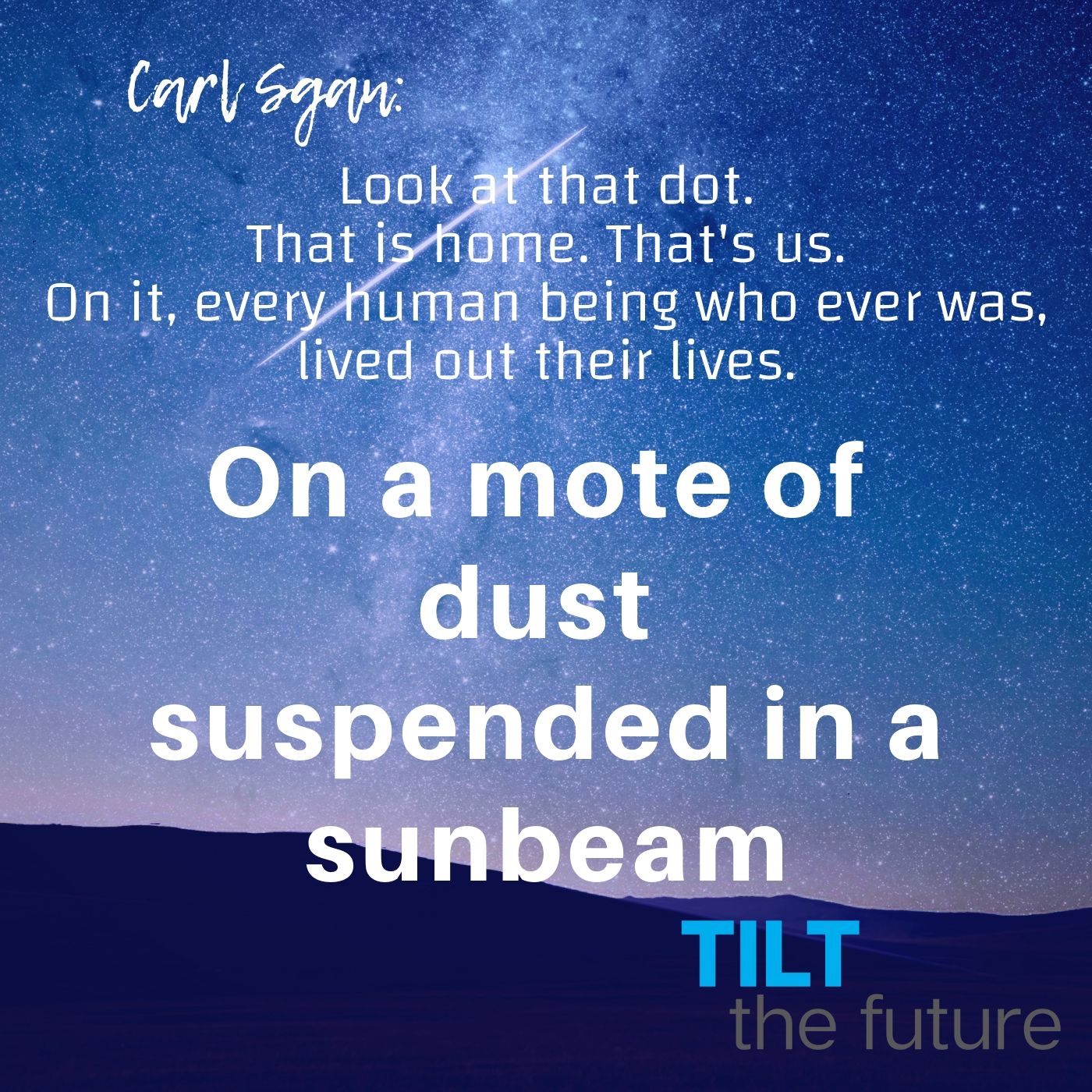 On a mote of dust, suspended in a sunbeam Karena de Souza