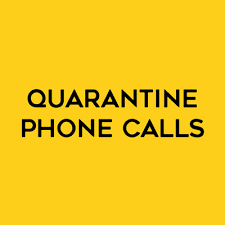 quarantine phone calls podcast