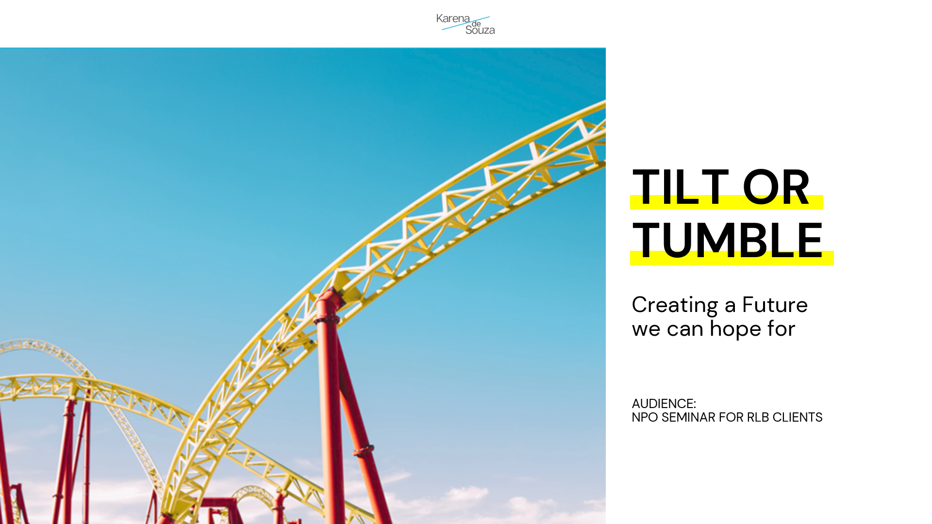 Tilt or Tumble lead slide